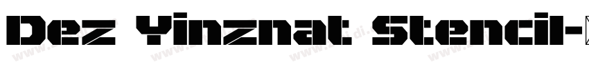 Dez Yinznat Stencil字体转换